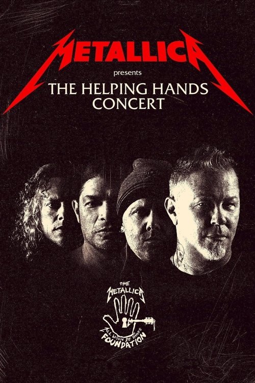 Movie poster for Metallica Presents: The Helping Hands Concert (2022)