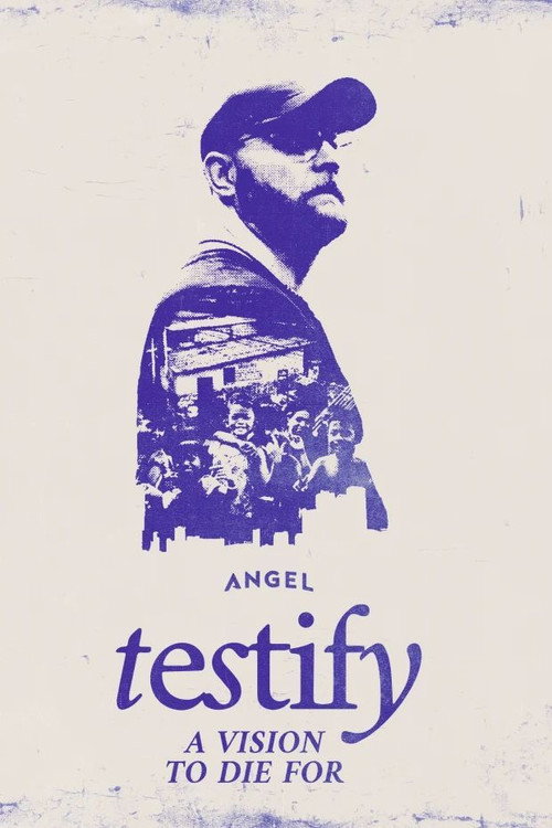 Movie poster for Testify: A Vision To Die For (2025)