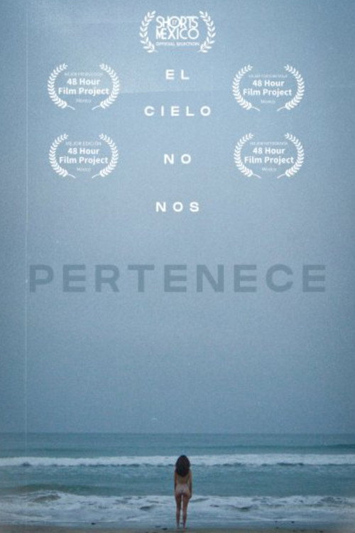 Movie poster for El Cielo No Nos Pertenece (2022)