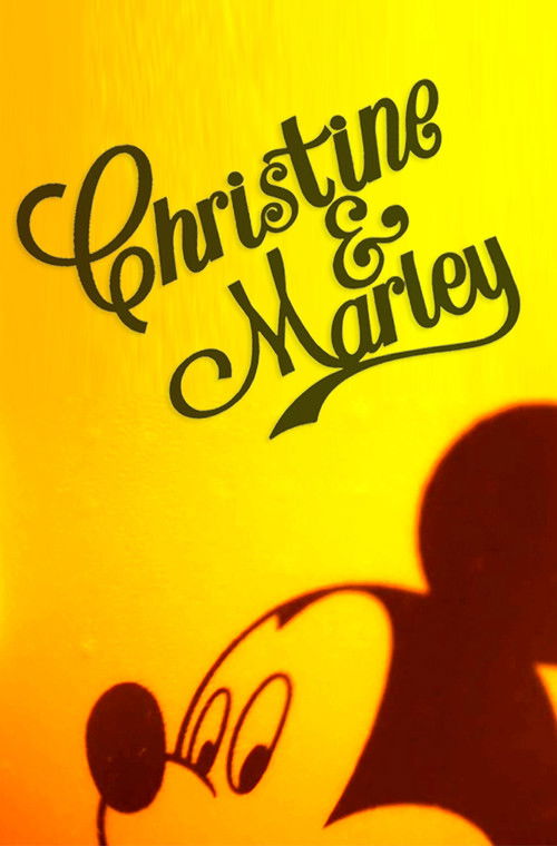 Movie poster for Christine & Marley (2017)