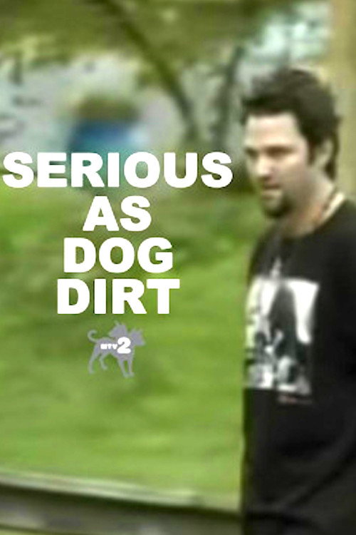 Movie poster for Bam Margera: Serious as Dog Dirt (2010)