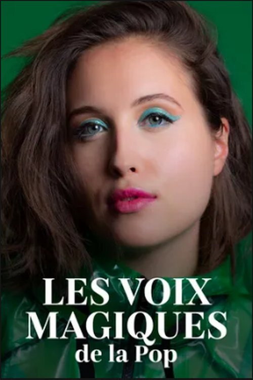 Movie poster for The Magic Voices of Pop (2021)