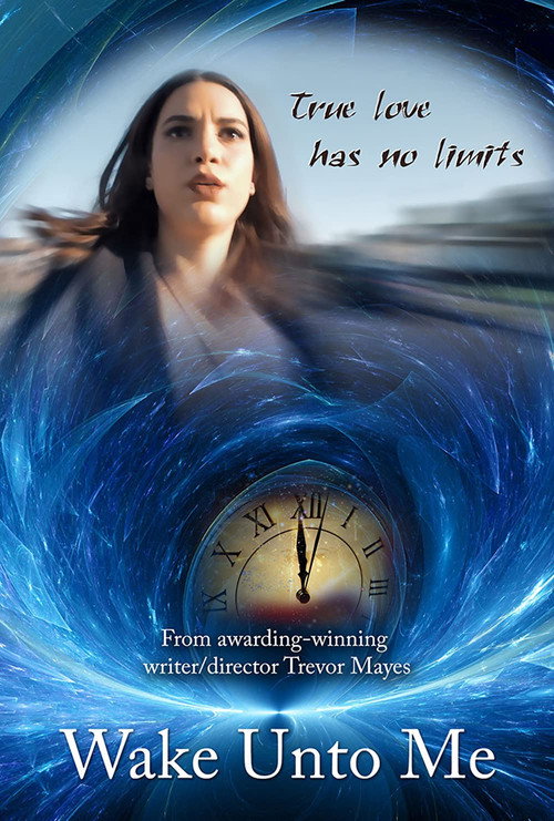 Movie poster for Wake Unto Me (2018)