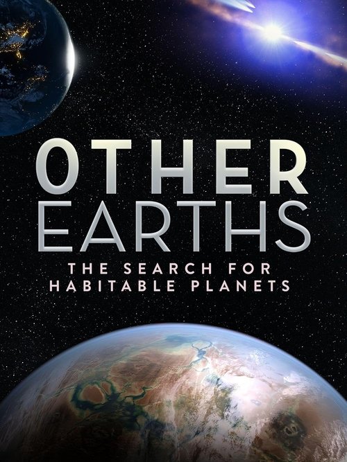 Movie poster for Other Earths - The Search for Habitable Planets (2021)