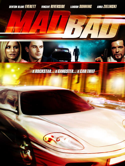 Movie poster for Mad Bad (2007)