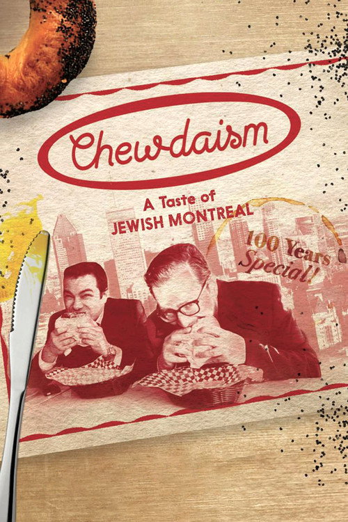 Movie poster for Chewdaism: A Taste of Jewish Montreal (2018)