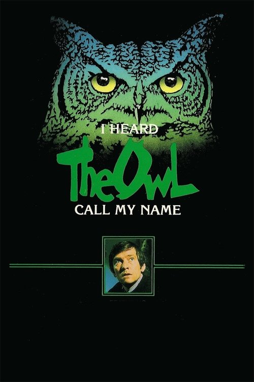 Movie poster for I Heard the Owl Call My Name (1973)