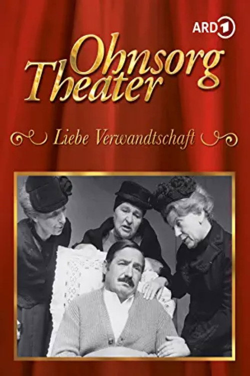 Movie poster for Ohnsorg-Theater - Liebe Verwandtschaft (1975)