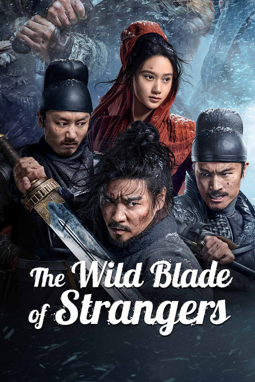 Movie poster for The Wild Blade of Strangers (2024)