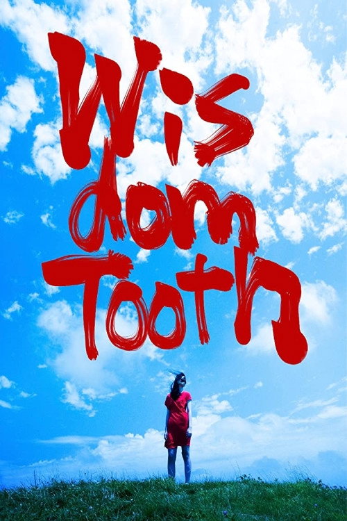 Movie poster for Wisdom Tooth (2018)