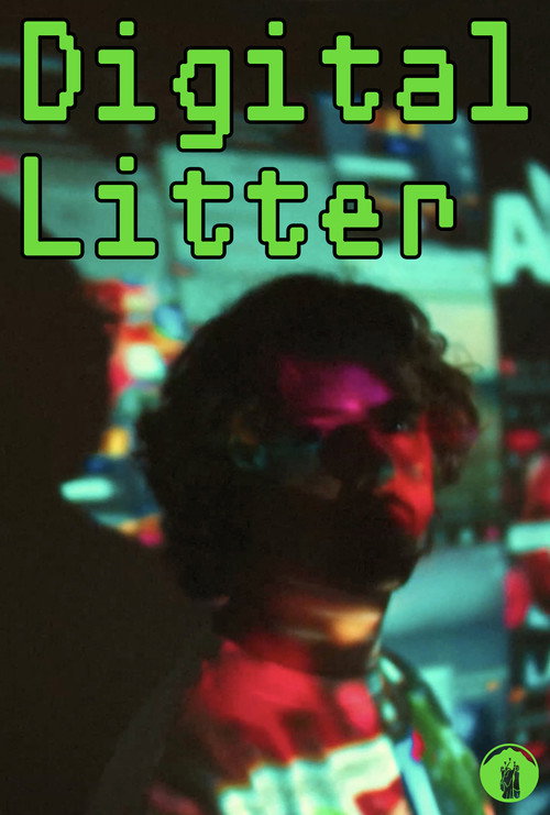 Movie poster for Digital Litter (2025)