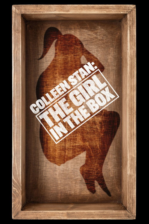 Movie poster for Colleen Stan: The Girl in the Box (2016)