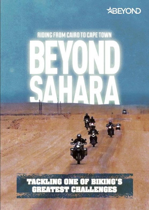 Movie poster for Beyond Sahara: Riding from Cairo to Cape Town (2016)
