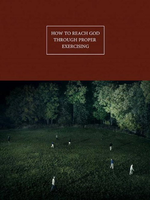 Movie poster for How to Reach God Through Proper Exercising (2016)
