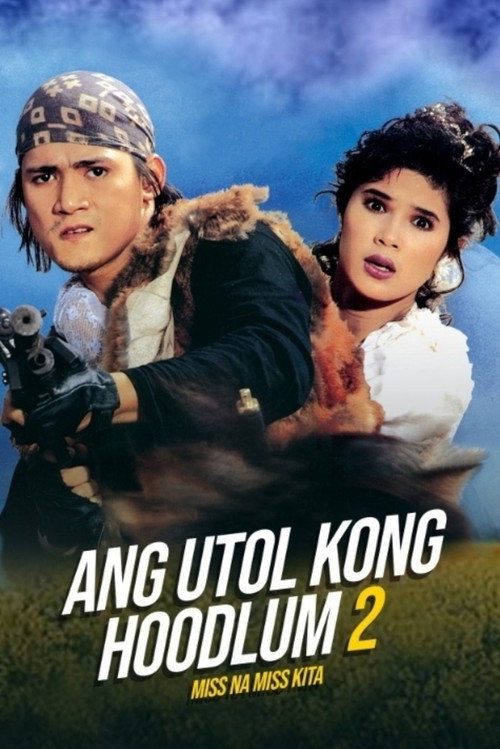 Movie poster for Miss na Miss na Kita: Ang Utol Kong Hoodlum Part 2 (1992)