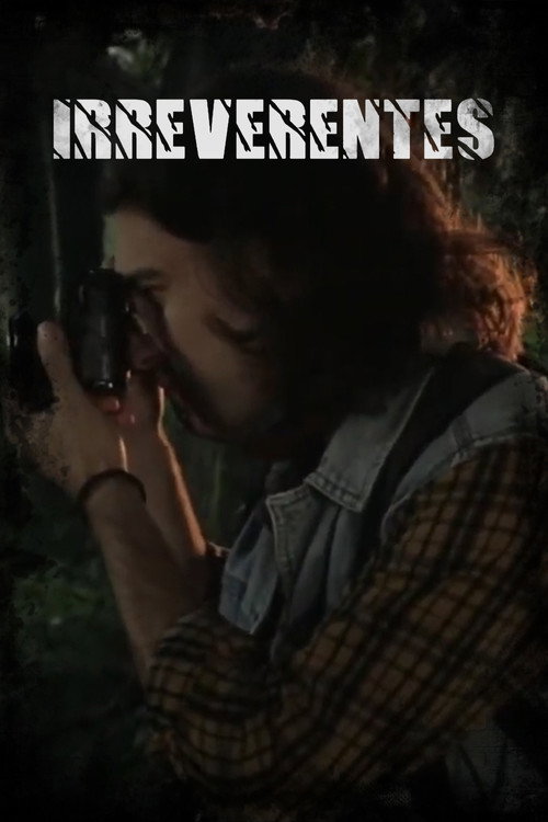 Movie poster for Irreverentes (2018)