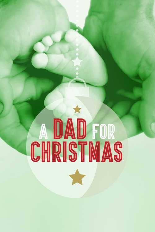 Movie poster for A Dad for Christmas (2006)