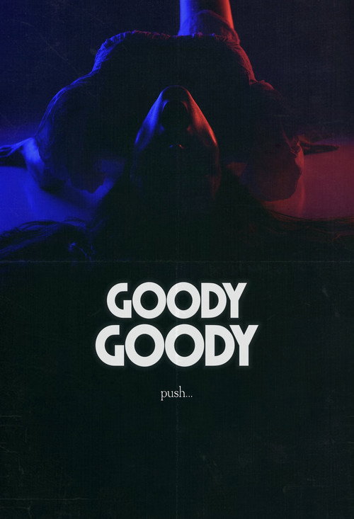 Movie poster for Goody Goody (2026)
