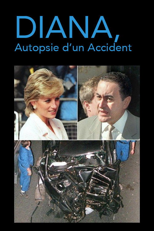 Movie poster for Diana, Autopsie De L'Accident 2017 (2017)