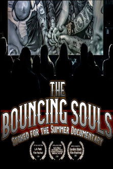 Bouncing Souls: Stoked for the Summer poster