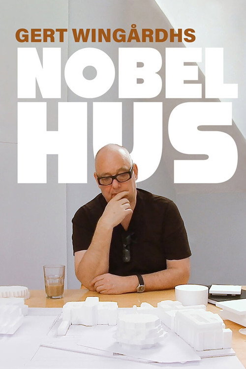 Movie poster for Gert Wingårdhs Nobelhus (2020)