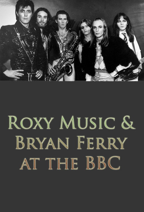Movie poster for Roxy Music and Bryan Ferry at the BBC (2022)