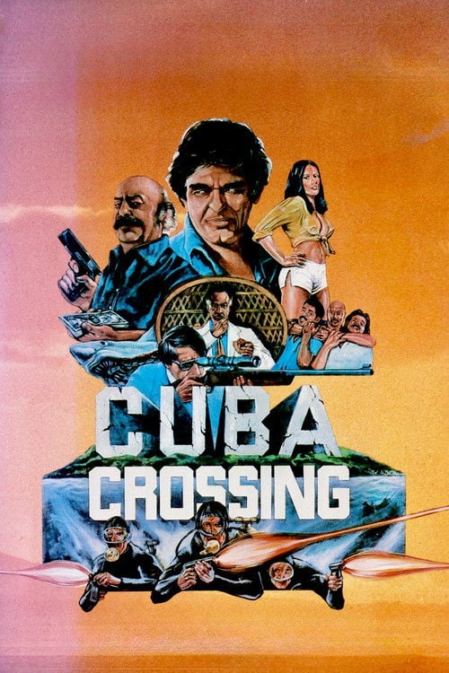 Movie poster for Cuba Crossing (1980)