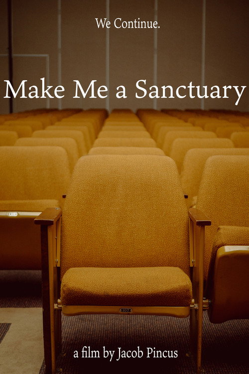Movie poster for Make Me A Sanctuary (2021)