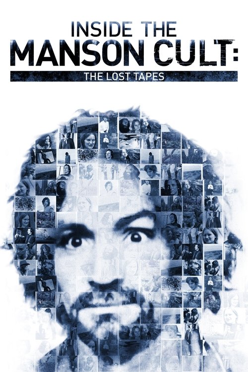 Movie poster for Inside the Manson Cult: The Lost Tapes (2018)
