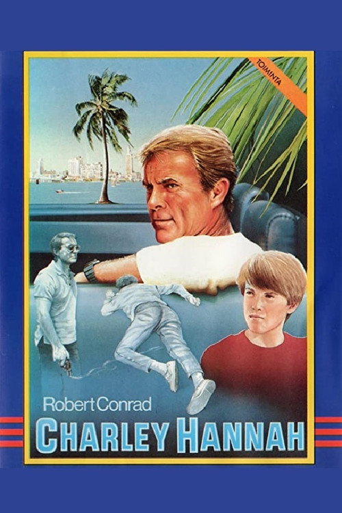 Movie poster for Charley Hannah (1986)