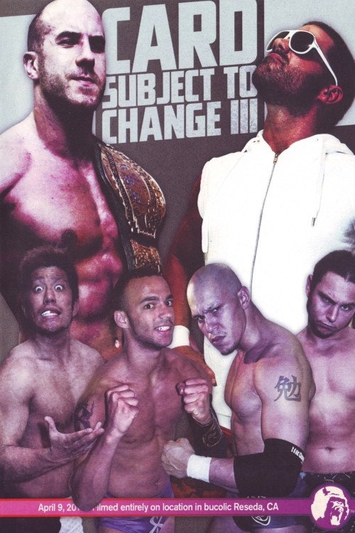 Movie poster for PWG: Card Subject To Change III (2011)