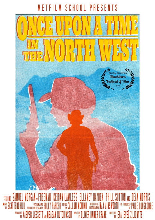 Movie poster for Once Upon A Time In The North West (2025)