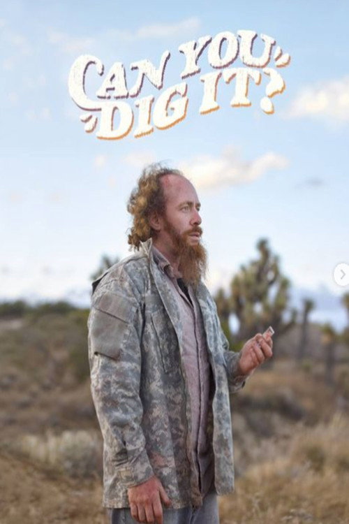 Movie poster for Can You Dig It? (2021)
