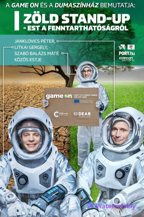 Movie poster for Zöld Stand-Up – Est a fenntarthatóságról (2021)
