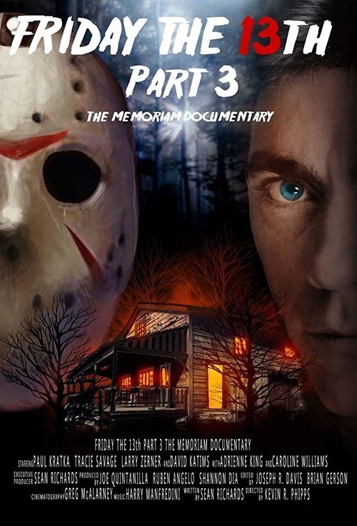 Movie poster for Friday the 13th Part 3: The Memoriam Documentary (2018)
