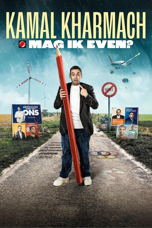 Movie poster for Kamal Kharmach: Mag ik even? (2024)