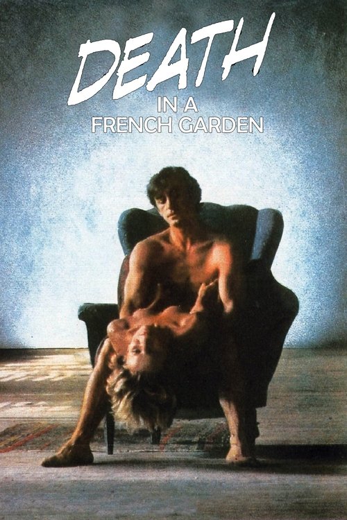 Movie poster for Death in a French Garden (1985)