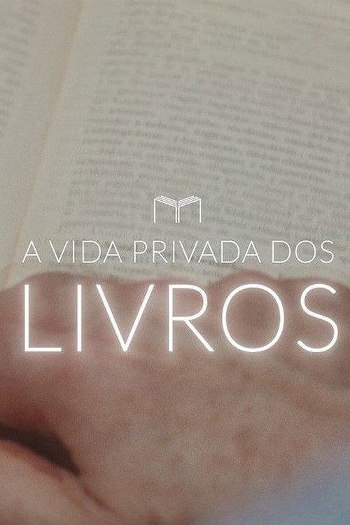 Series poster for A Vida Privada dos Livros (2021)