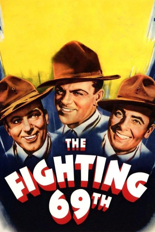 Movie poster for The Fighting 69th (1940)