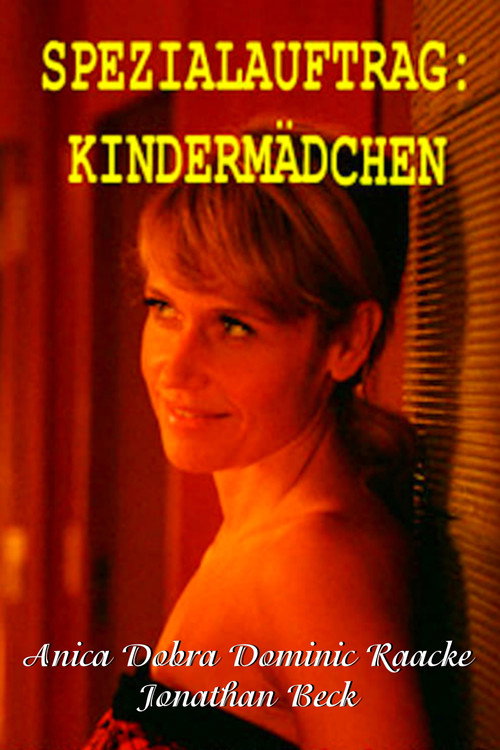Movie poster for Spezialauftrag: Kindermädchen (2006)