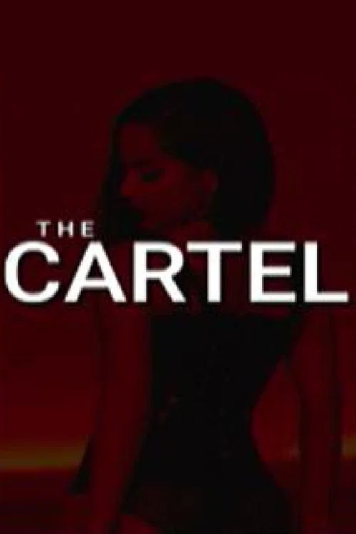 Movie poster for The Cartel (2006)
