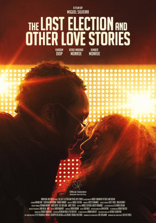 Movie poster for The Last Election and Other Love Stories (2021)