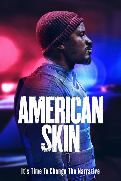 Movie poster for American Skin (2019)