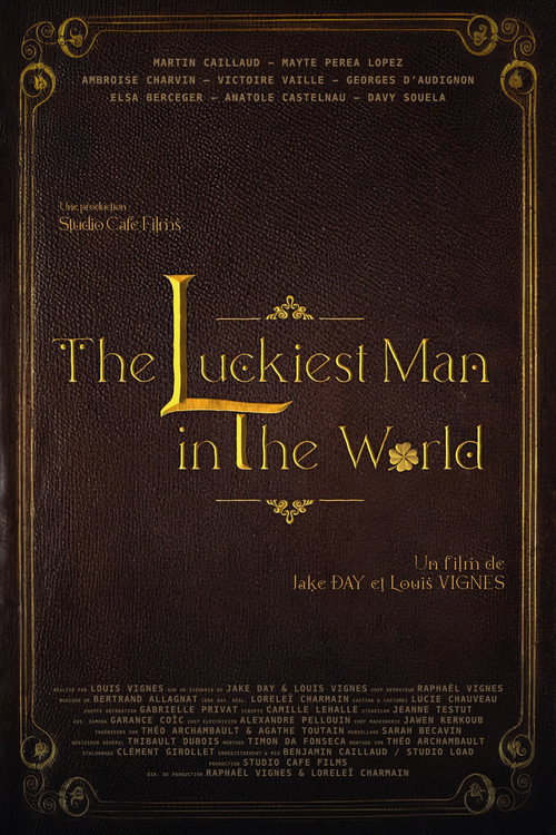 Movie poster for The Luckiest Man in The World (2025)
