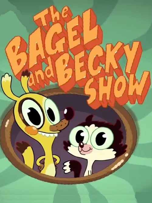 The Bagel and Becky Show poster