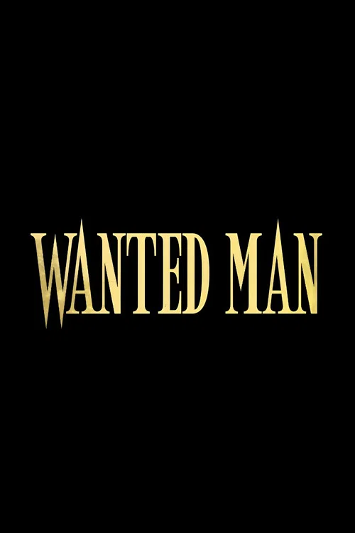 Movie poster for Wanted Man (2024)