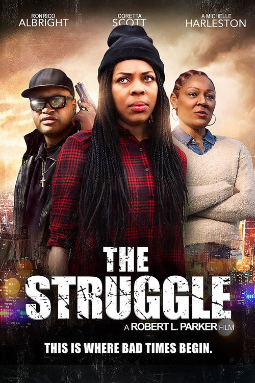 Movie poster for The Struggle (2019)