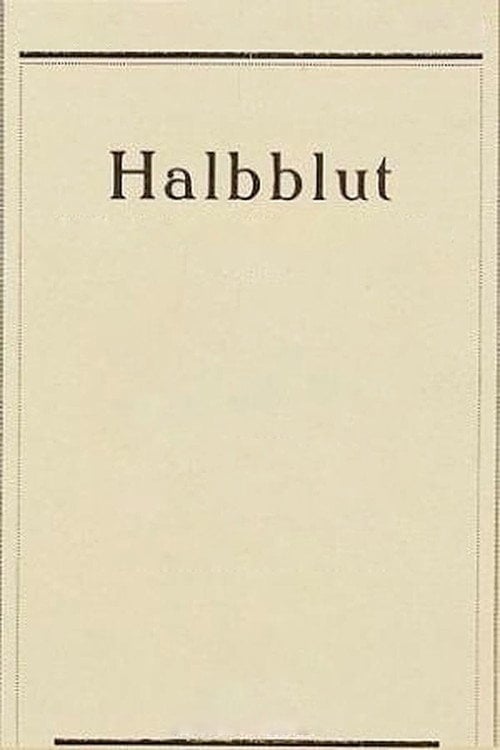 Movie poster for Half-Blood (1919)