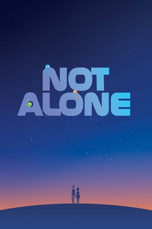 Movie poster for Not Alone (2027)