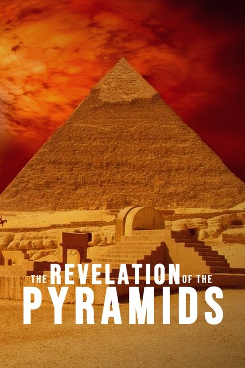 Movie poster for The Revelation of the Pyramids (2010)